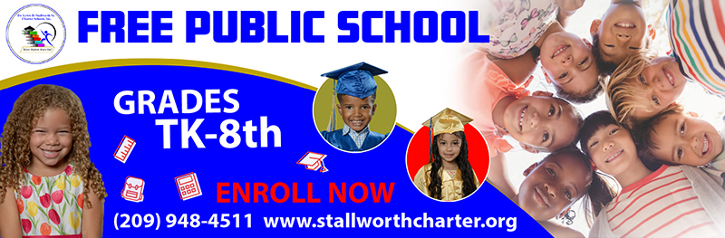 Free public School for grades TK-8th - Enroll Now - (209) 948-4511 - www.stallworthcharter.org